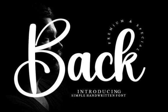Back: A Contemporary Handwritten Font for Elegant Editorial Design