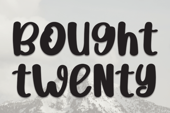 Bought Twenty: A Handwritten Font That Elevates Small Business Branding