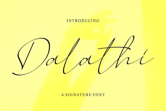 Dalathi: The Signature Script Font That Elevates Handmade Designs