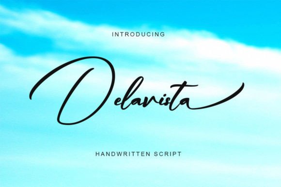 Delavista: A Handwritten Font That Elevates Campaign Typography