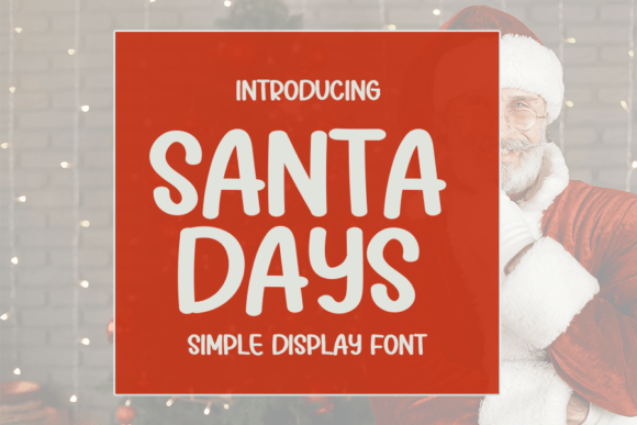 Santa Days: A Handwritten Font That Brings Elegance to Every Maker’s Project