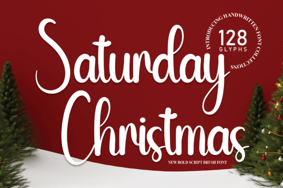 Saturday Christmas: A Designer’s Take on This Festive Script