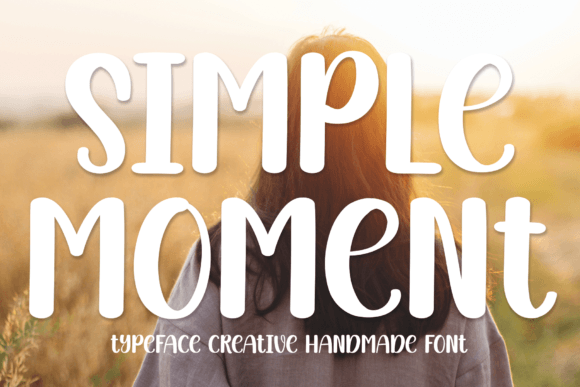 Simple Moment: A Handwritten Font for Engaging Digital Campaigns