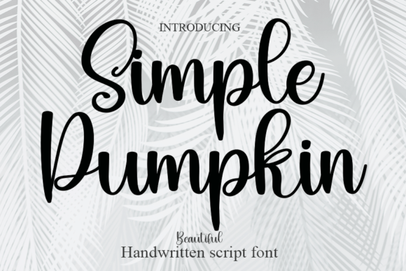 Simple Pumpkin: A Handwritten Font That Elevates Digital Branding