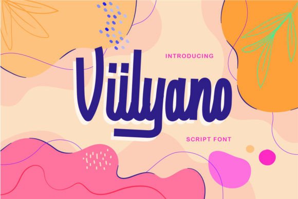 Viilyano: A Modern Script Font That Elevates Brand Identity with Elegance